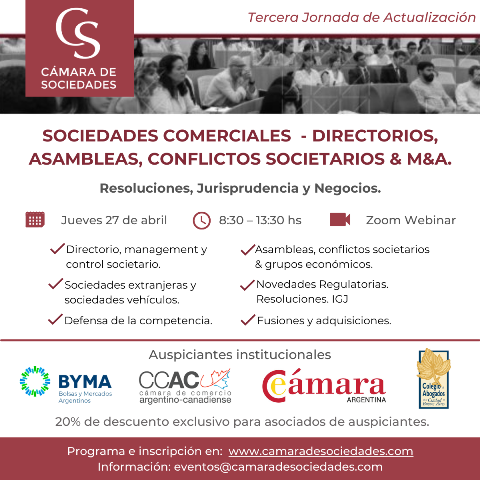 Actualizacin en: Sociedades Comerciales  Directorios, Asambleas, Conflictos Societarios & M&A; jueves 27 de abril.